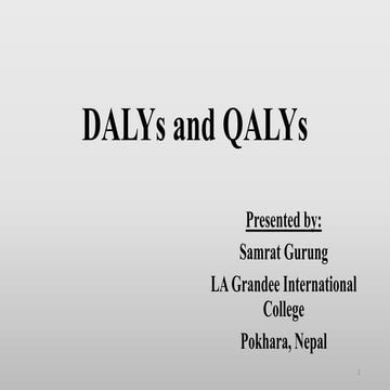 DALYs and QALYs by samrat gurung