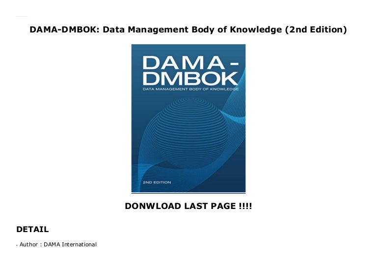 Dama Book Of Knowledge , DMBoK – CASIA