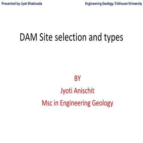 Dam and types of dam with site selection