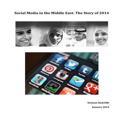 Social Media in the Middle East: The Story of 2014 | PDF