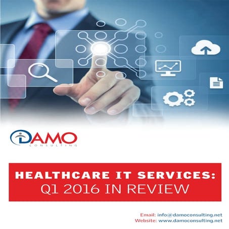  Healthcare IT services : Analysis of major firms