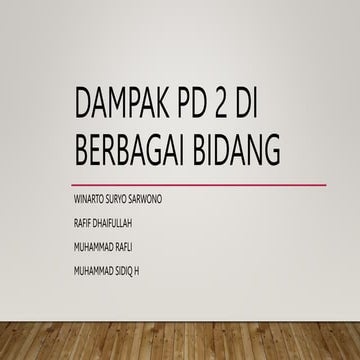 Dampak Pd 2 Zxxxxxxxxxxxxxxxxxxxxxx Pptx