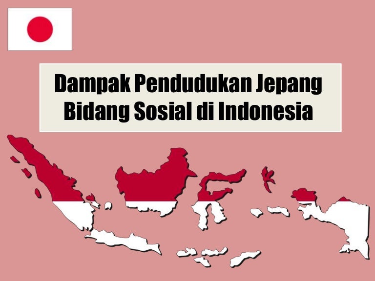 Dampak Pendudukan Jepang Bidang Sosial Di Indonesia