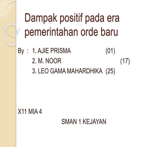 Dampak positif pada era pemerintahan orde baru 1