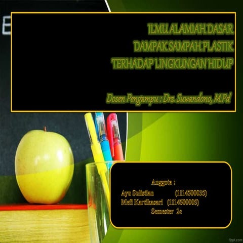 Dampak sampah plastik terhadap lingkungan hidup