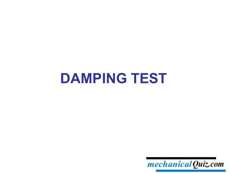 Damping test