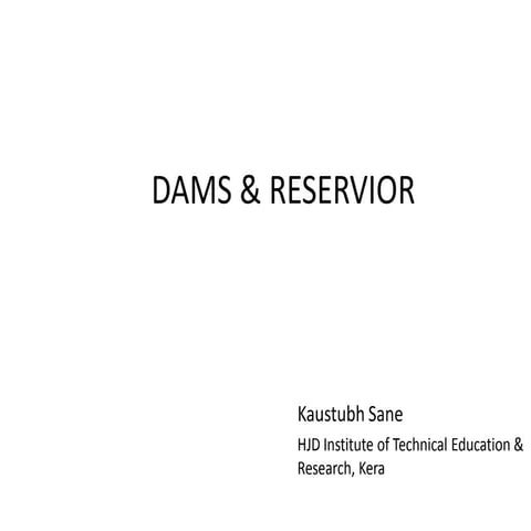 Dams