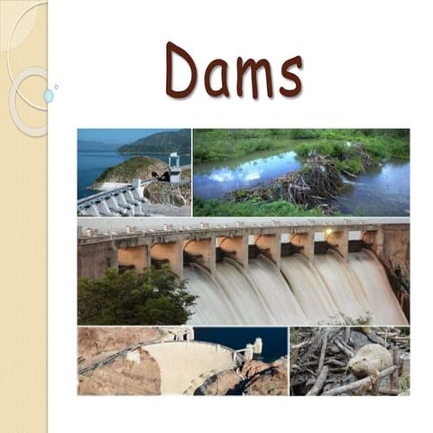 Dams & its Construction