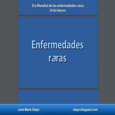 Día mundial de las enfermedades raras.