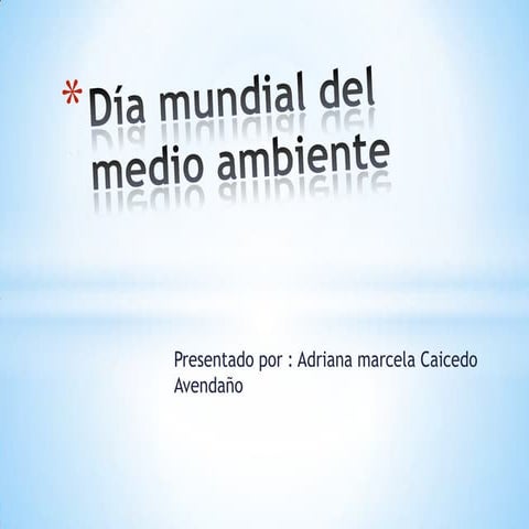 5 junio dia mundial del medio ambiente | PPTX