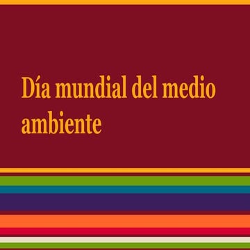 5 junio dia mundial del medio ambiente | PPTX