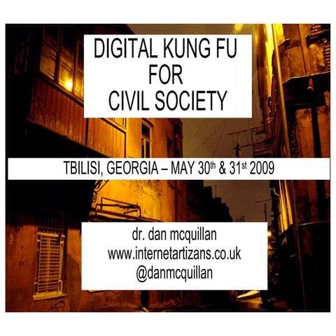 Digital Kung Fu for Civil Society