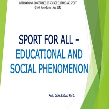 SPORT FOR ALL – EDUCATIONAL AND SOCIAL PHENOMENON | PPTX