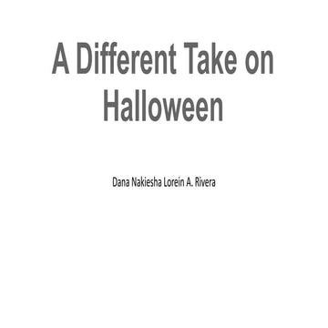 A Different Take on Halloween
