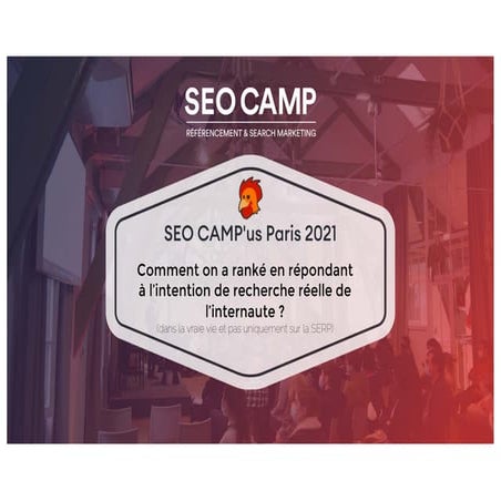 Comment on a ranké en répondant à l'intention de recherche réelle de l'intern...