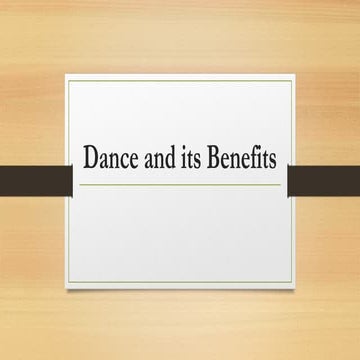 Physical Education 12 Dance and Its Benefits.pptx