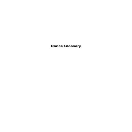 Dance glossary 2012_for_2013-2