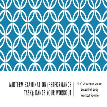 Dance_Your_Workout_Performance_Task.pptx