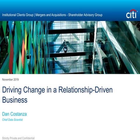 Driving Change in Relationship-Driven Businesses | How Citi Uses Data Science...