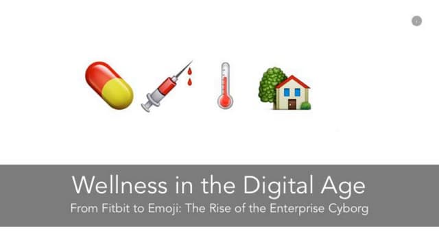 Wellness in the Digital Age