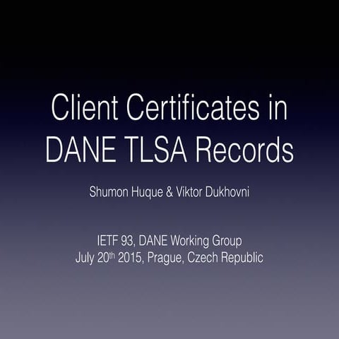 Client Certificates in DANE TLSA Records