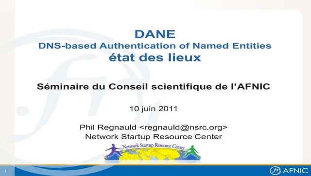 Etat des Lieux DANE (DNS Based Authentication of Named Entities)