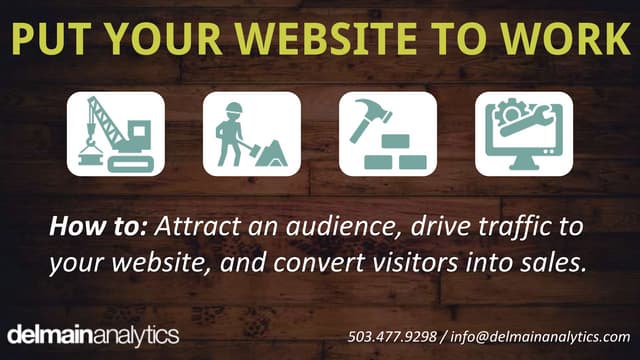 Put Your Website to Work