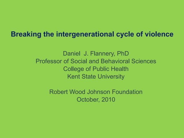 Breaking the Cycle of Violence