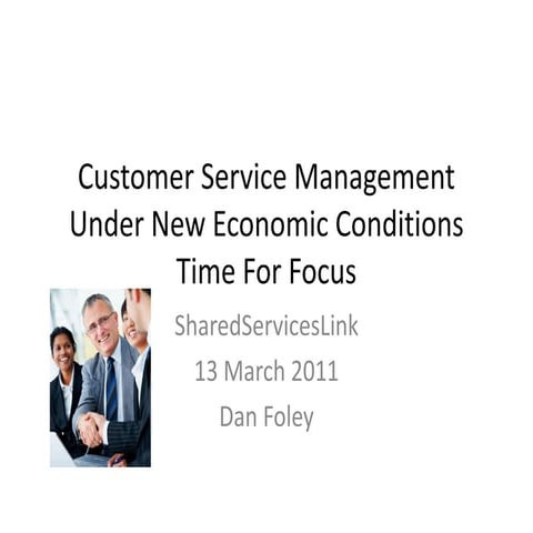 Customer service management under the new economic conditions – a time for focus