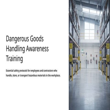 Comprehensive Dangerous Goods Handling Awareness Training for Workplace ...