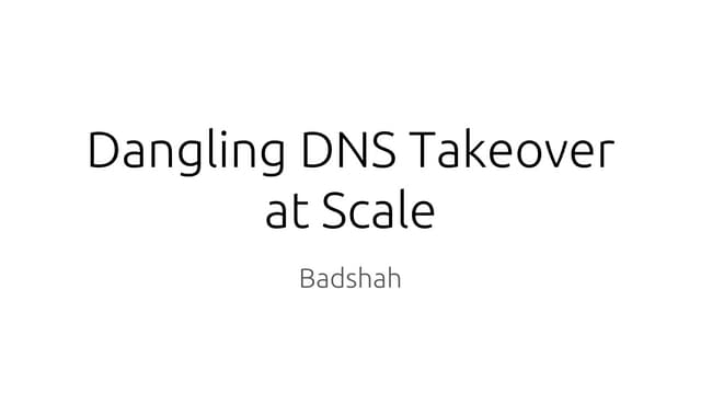Dangling DNS records takeover at scale