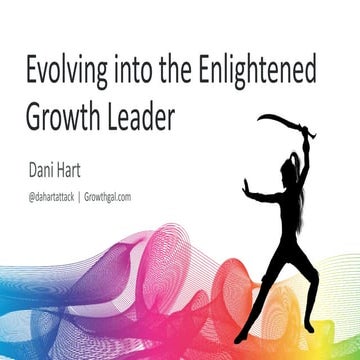 Evolving into the Enlightened Growth Leader