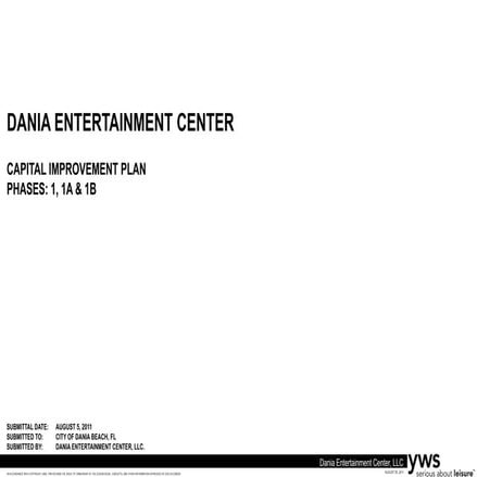 Dania Entertainment Plans Exhibit C