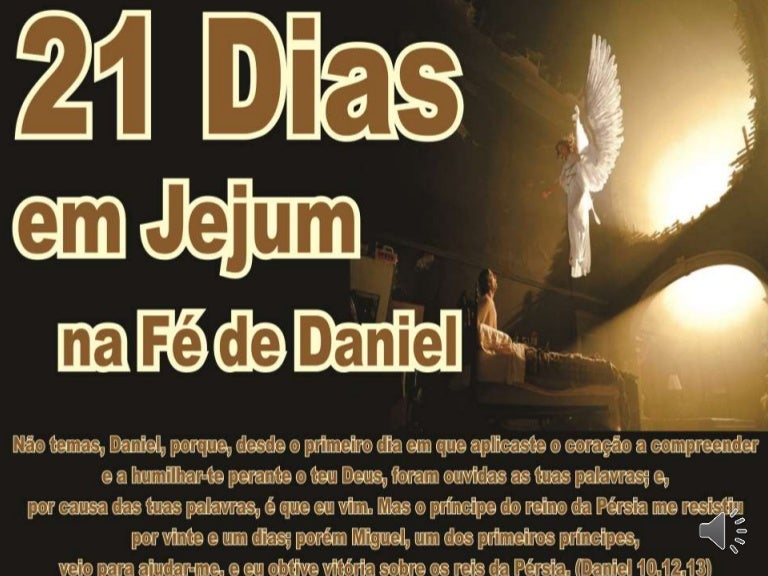 Jejum de Daniel 21 de oração Jejum de Daniel 21 de oração