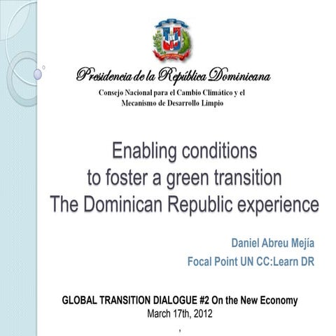 Enabling conditions to foster a green transition: The Dominican Republic ex...