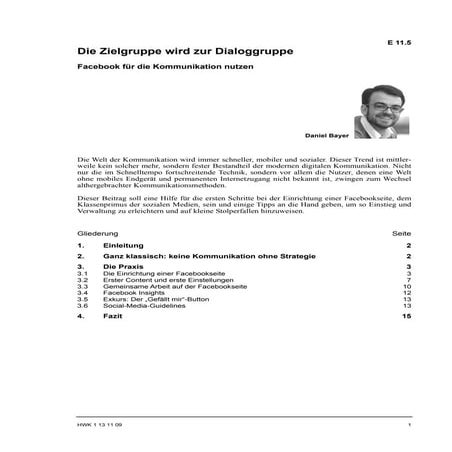Daniel Bayer: Die Zielgruppe wird zur Dialoggruppe,  Facebook für die Kommuni...