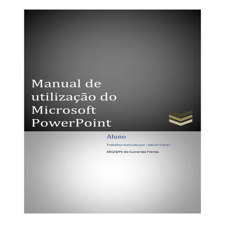 Manual de utilização do Microsoft Power Point | DOCX