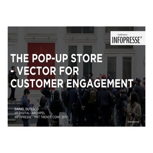 The Pop Up Store - Vector for Customer Engagement