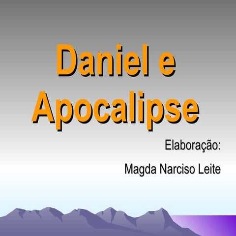 Daniel e Apocalipse - Disponível em www.portadesiao.blogspot.com