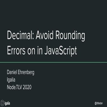 BigDecimal: Avoid rounding errors on decimals in JavaScript (Node.TLV ...