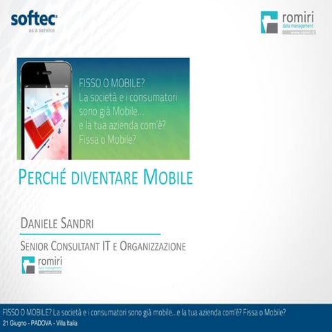 Daniele sandri   perchè diventare mobile