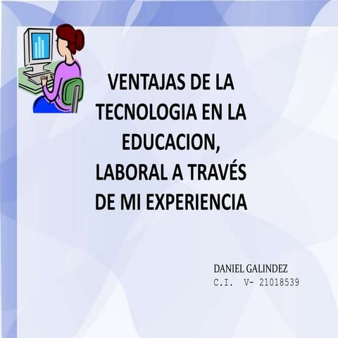 tecnologia y ventajas