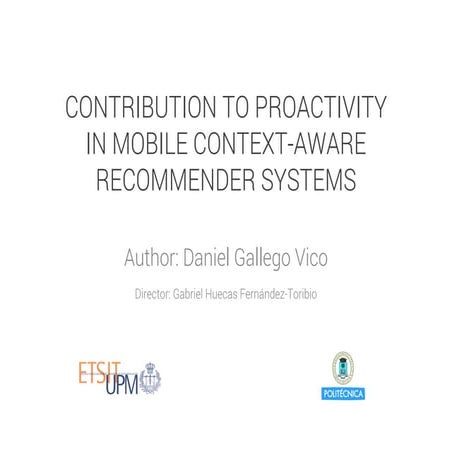 Contribution to proactivity in mobile context-aware recommender systems