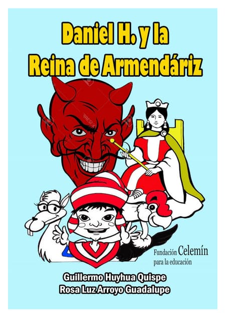 Daniel H Y La Reina De Armendariz
