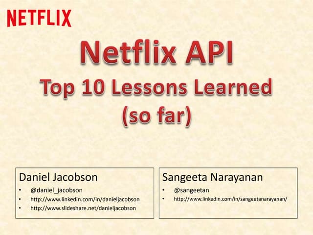 Top 10 Lessons Learned from the Netflix API - OSCON 2014