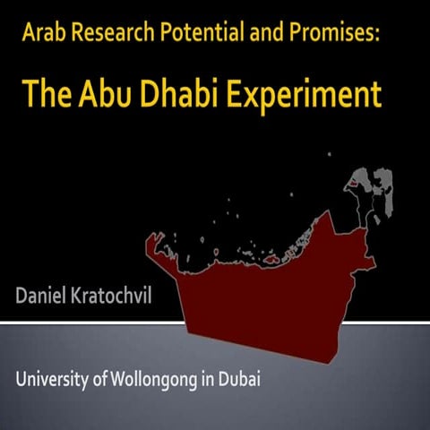 Arab Research Potential and Promises: The Abu Dhabi Experiment - Daniel Krato...