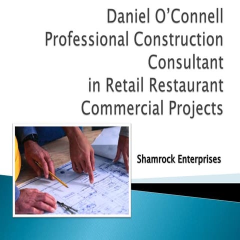 Daniel O Connell Professional Construction Consultant