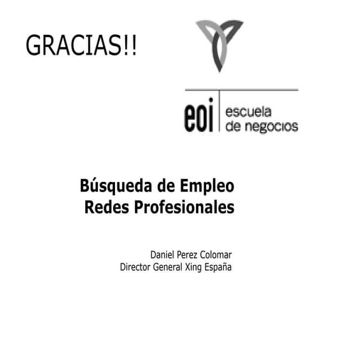 Daniel Perez Colomar Xing Eoi Buscar Empleo