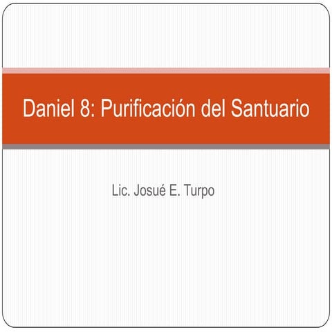 Daniel purificación del santuario