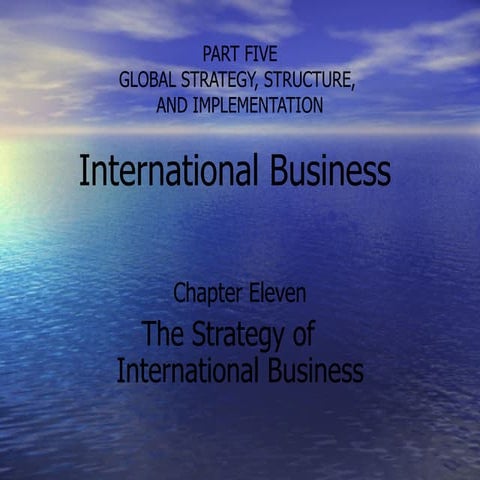11 The Strategy of International Business | PPT